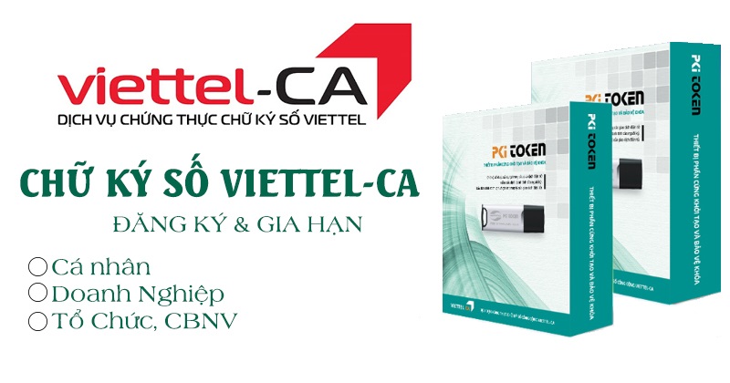 Chữ ký số Viettel-CA Chữ ký số Viettel-CA